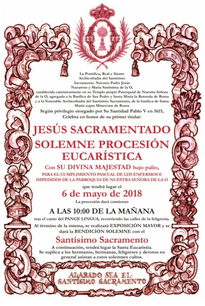 Convocatoria Solemne Procesión Eucarística para el cumplimiento Pascual de los enfermos e impedidos 2018