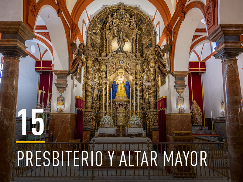 Presbiterio y Altar Mayor