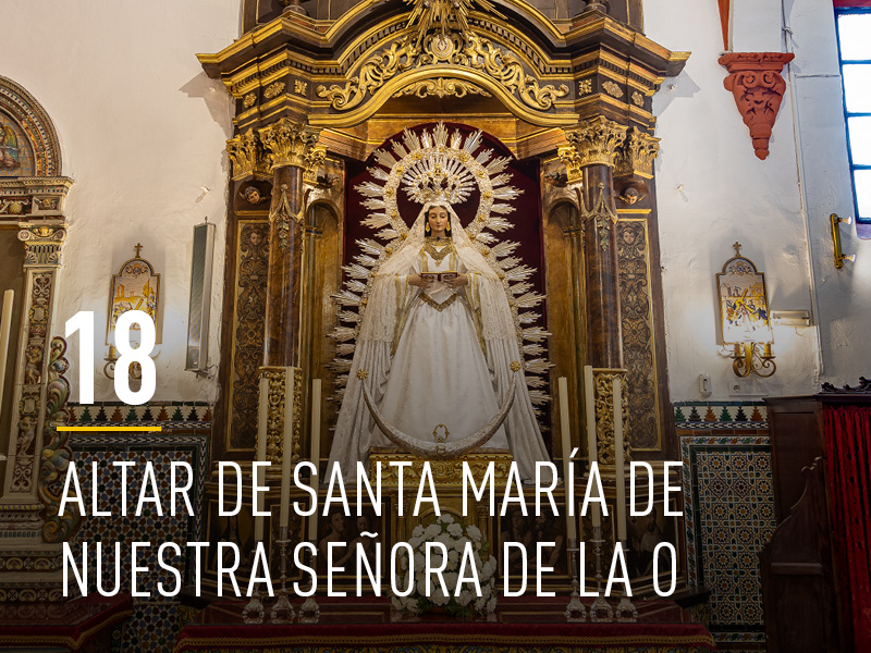 Altar Santa María de Nuestra Señora de La O