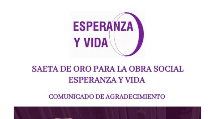 Agradecimiento por la Saeta de Oro Saeta de Oro para Esperanza y Vida