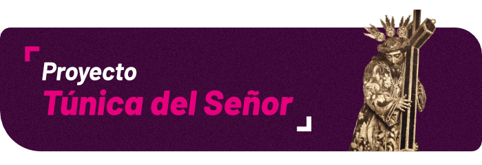 Proyecto tunica del Señor